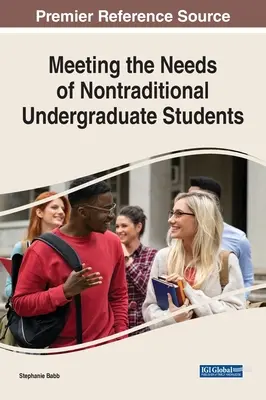 Napĺňanie potrieb netradičných vysokoškolských študentov - Meeting the Needs of Nontraditional Undergraduate Students