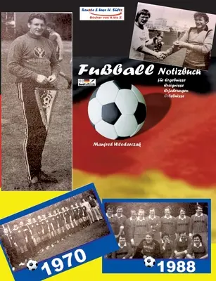 Manfred Wlodarczak - Mein Fuball-Notizbuch
