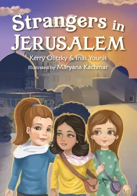 Cudzinci v Jeruzaleme - Strangers in Jerusalem