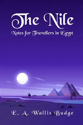 Níl - poznámky pre cestovateľov v Egypte Paperback - The Nile - Notes for Travellers in Egypt Paperback