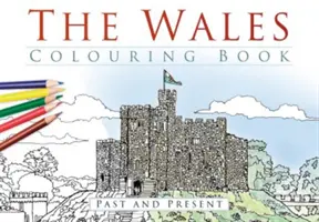 Omaľovánka Wales - The Wales Colouring Book