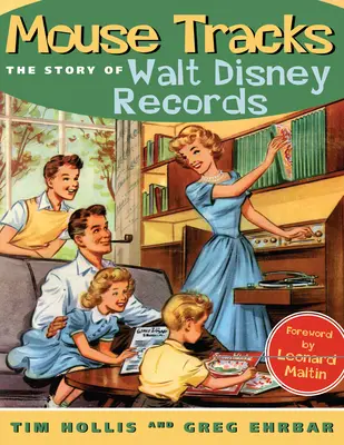 Myšie stopy: Príbeh záznamov Walta Disneyho - Mouse Tracks: The Story of Walt Disney Records
