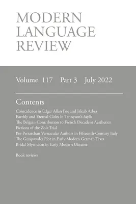 Modern Language Review (117: 3) júl 2022 - Modern Language Review (117: 3) July 2022
