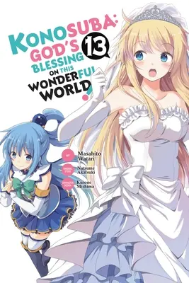Konosuba: (Manga): God's Blessing on This Wonderful World!, Vol. 13 - Konosuba: God's Blessing on This Wonderful World!, Vol. 13 (Manga)