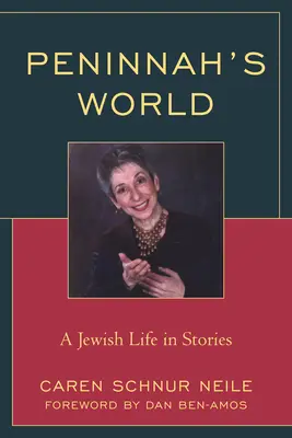 Peninnah's World: Židovský život v príbehoch - Peninnah's World: A Jewish Life in Stories