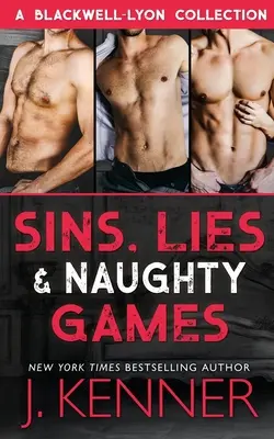 Hriechy, lži a nemravné hry: A Blackwell-Lyon Security Collection - Sins, Lies & Naughty Games: A Blackwell-Lyon Security Collection