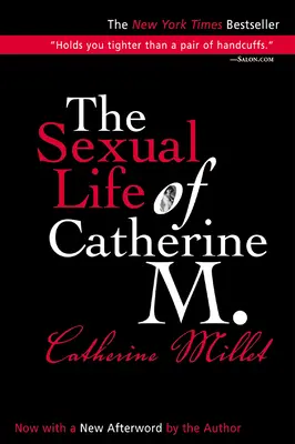 Sexuálny život Kataríny M. - The Sexual Life of Catherine M.