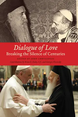 Dialóg lásky: Prelomenie mlčania stáročí - Dialogue of Love: Breaking the Silence of Centuries
