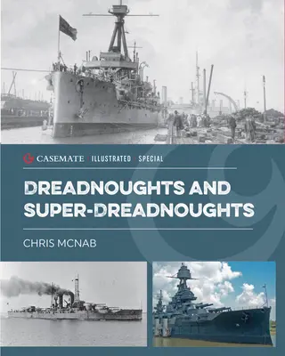 Dreadnoughty a superdreadnoughty - Dreadnoughts and Super-Dreadnoughts