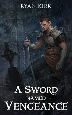 Meč menom Pomsta - A Sword Named Vengeance