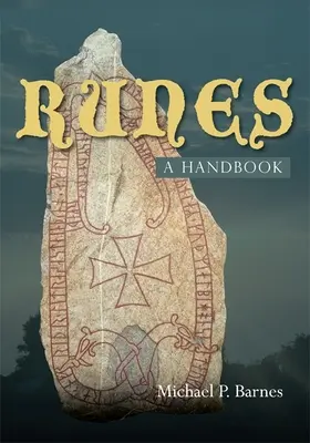 Runy: príručka - Runes: a Handbook