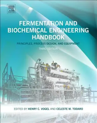 Príručka fermentácie a biochemického inžinierstva - Fermentation and Biochemical Engineering Handbook