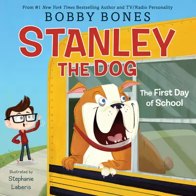 Pes Stanley: Prvý deň v škole - Stanley the Dog: The First Day of School