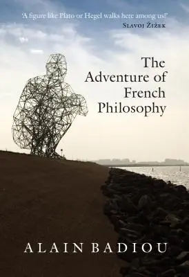 Dobrodružstvo francúzskej filozofie - The Adventure of French Philosophy