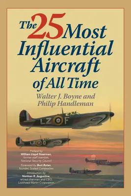 25 najvplyvnejších lietadiel všetkých čias - The 25 Most Influential Aircraft of All Time