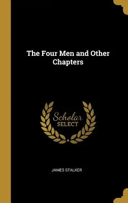 Štyria muži a iné kapitoly - The Four Men and Other Chapters
