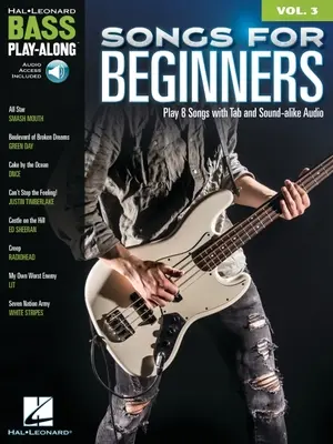 Piesne pre začiatočníkov: Kniha s online zvukovými stopami pre basgitaru: Bass Play-Along Volume 3 - Songs for Beginners: Bass Play-Along Volume 3 - Book with Online Play-Along Audio Tracks
