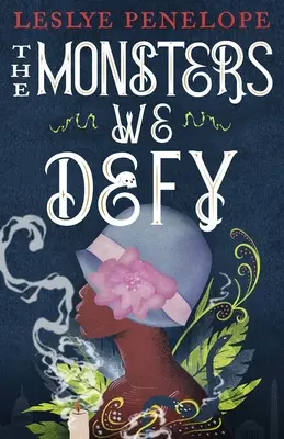 Príšery, ktorým vzdorujeme - The Monsters We Defy