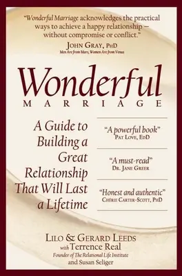 Báječné manželstvo: Príručka na budovanie skvelého vzťahu, ktorý vydrží celý život - Wonderful Marriage: A Guide to Building a Great Relationship That Will Last a Lifetime