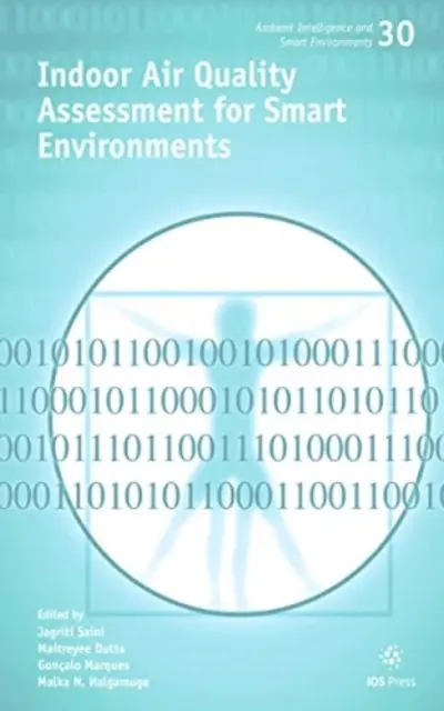 HODNOTENIE KVALITY VZDUCHU V INTERIÉRI PRE INTELIGENTNÉ - INDOOR AIR QUALITY ASSESSMENT FOR SMART