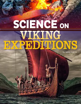 Veda na vikingských výpravách - Science on Viking Expeditions