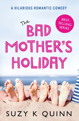 Dovolenka zlej matky - The Bad Mother's Holiday