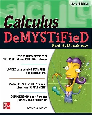 Demystifikované počítanie, druhé vydanie - Calculus Demystified, Second Edition