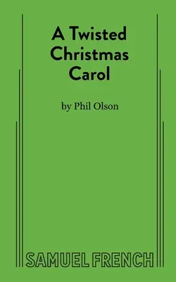 Pokrútená vianočná koleda - A Twisted Christmas Carol