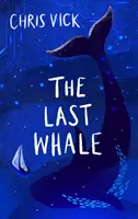 Posledná veľryba - Last Whale