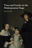 Čas a rod na Shakespearovom javisku - Time and Gender on the Shakespearean Stage