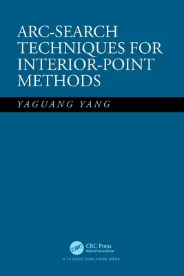 Techniky vyhľadávania oblúka pre metódy vnútorného bodu - Arc-Search Techniques for Interior-Point Methods