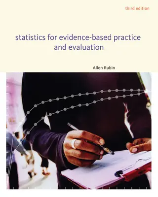 Štatistika pre prax a hodnotenie založené na dôkazoch - Statistics for Evidence-Based Practice and Evaluation