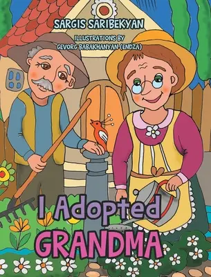 Adoptoval som si babičku - I Adopted Grandma