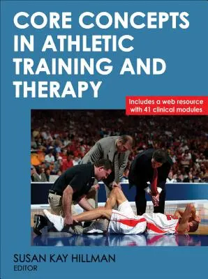 Základné pojmy v atletickom tréningu a terapii - Core Concepts in Athletic Training and Therapy