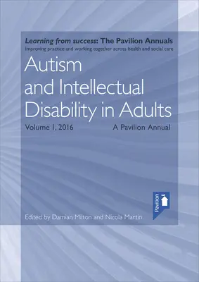 Autizmus a mentálne postihnutie u dospelých 1. diel - Autism and Intellectual Disability in Adults Volume 1