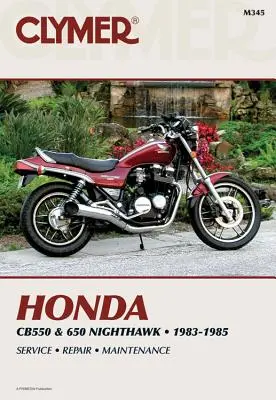 Clymer Honda Cb550 & 650 Nighthawk, 1983-1985: Servis, Oprava, Údržba - Clymer Honda Cb550 & 650 Nighthawk, 1983-1985: Service, Repair, Maintenance
