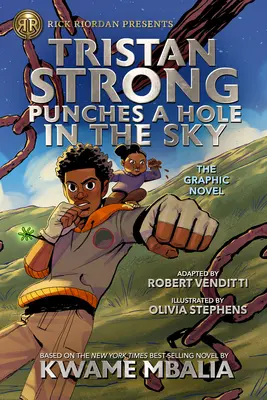 Tristan Strong Punches a Hole in the Sky, grafický román - Tristan Strong Punches a Hole in the Sky, the Graphic Novel
