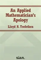 Aplikovaná apológia matematika - Applied Mathematician's Apology