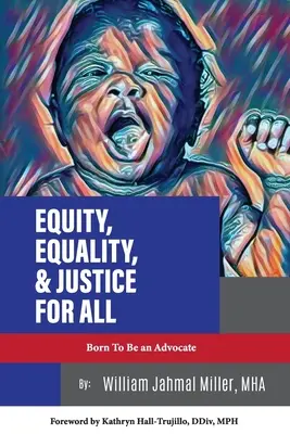 Rovnosť, rovnosť a spravodlivosť pre všetkých - Equity, Equality & Justice for All