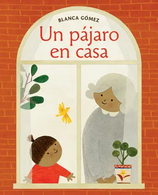 Un Pjaro En Casa (Vtáčí dom španielske vydanie) - Un Pjaro En Casa (Bird House Spanish Edition)