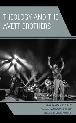 Teológia a Avett Brothers - Theology and the Avett Brothers