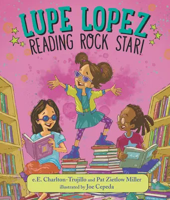 Lupe Lopez: Čítanie rockovej hviezdy! - Lupe Lopez: Reading Rock Star!