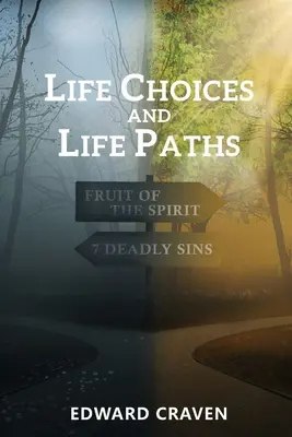 Životné voľby a životné cesty - Life Choices and Life Paths