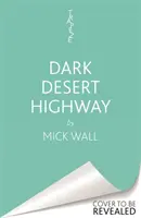 Eagles - Dark Desert Highway - Ako sa americká kapela snov zmenila na nočnú moru - Eagles - Dark Desert Highway - How America's Dream Band Turned into a Nightmare