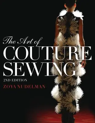 Umenie couture šitia - The Art of Couture Sewing