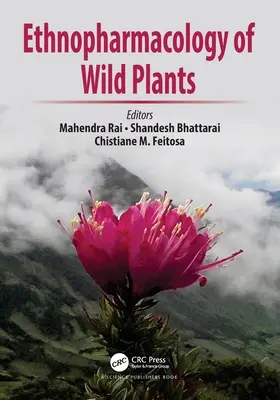 Etnofarmakológia voľne rastúcich rastlín - Ethnopharmacology of Wild Plants