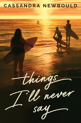 Veci, ktoré nikdy nepoviem - Things I'll Never Say