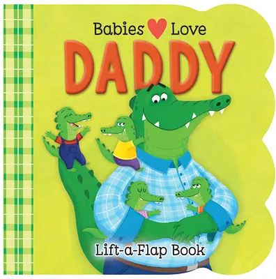 Bábätká milujú otecka - Babies Love Daddy