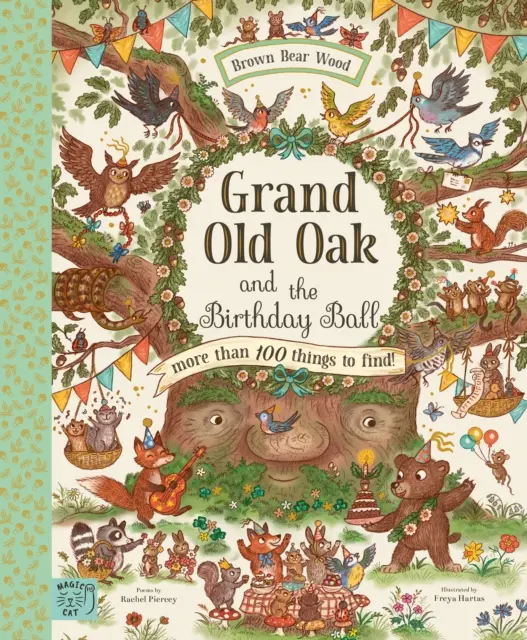 Veľký starý dub a narodeninový ples - viac ako 100 vecí, ktoré treba nájsť - Grand Old Oak and the Birthday Ball - More Than 100 Things to Find