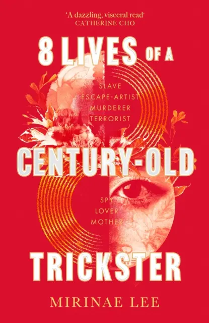8 životov storočného podvodníka - srdcervúci a podmanivý debutový román z roku 2023 o láske, vojne, materstve a prežití - 8 Lives of a Century-Old Trickster - The heartbreaking and compelling 2023 debut novel about love, war, motherhood and survival
